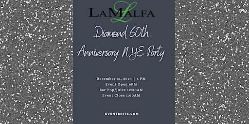 LaMalfa Diamond 60th Anniversary NYE | Wingate by Wyndham at LaMalfa