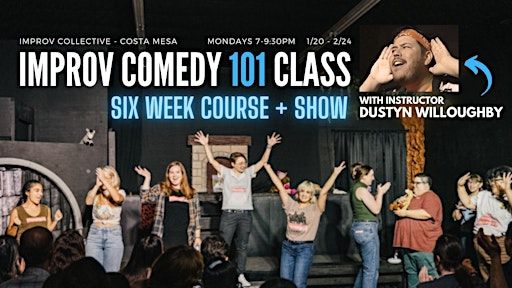 Intro to Improv Class - Monday Nights | Improv Collective