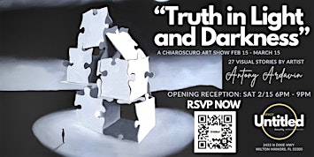 "Truth in Light and Darkness" the Chiaroscuro Art Show Opening Reception | Space Untitled - Art Gallery | Creative Space