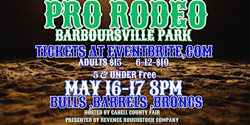 Barbursville Pro Rodeo Hosted By The Cabell County Fair Wv | Barboursville Park