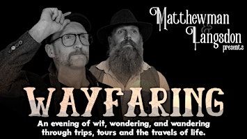 Wayfaring | Pierremont Hall, Events