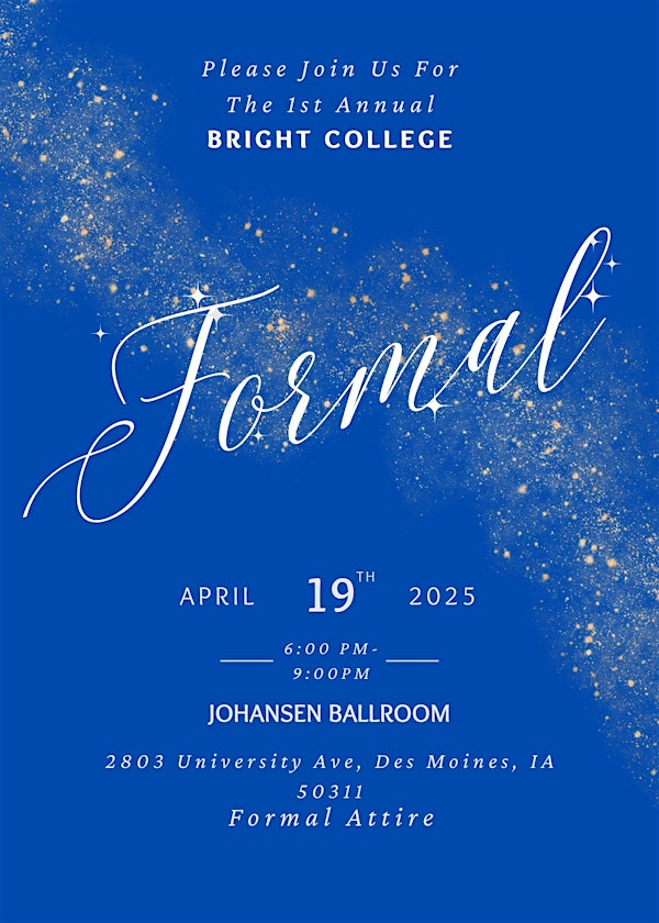 Bright Formal | Drake University
