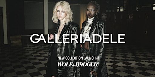 GALLERIADELE: Showcase + Sip & Shop | Wolf & Badger - New York