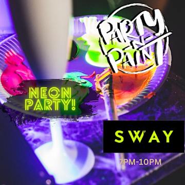Party N Paint - Neon Night @ Sway | Sway Bar
