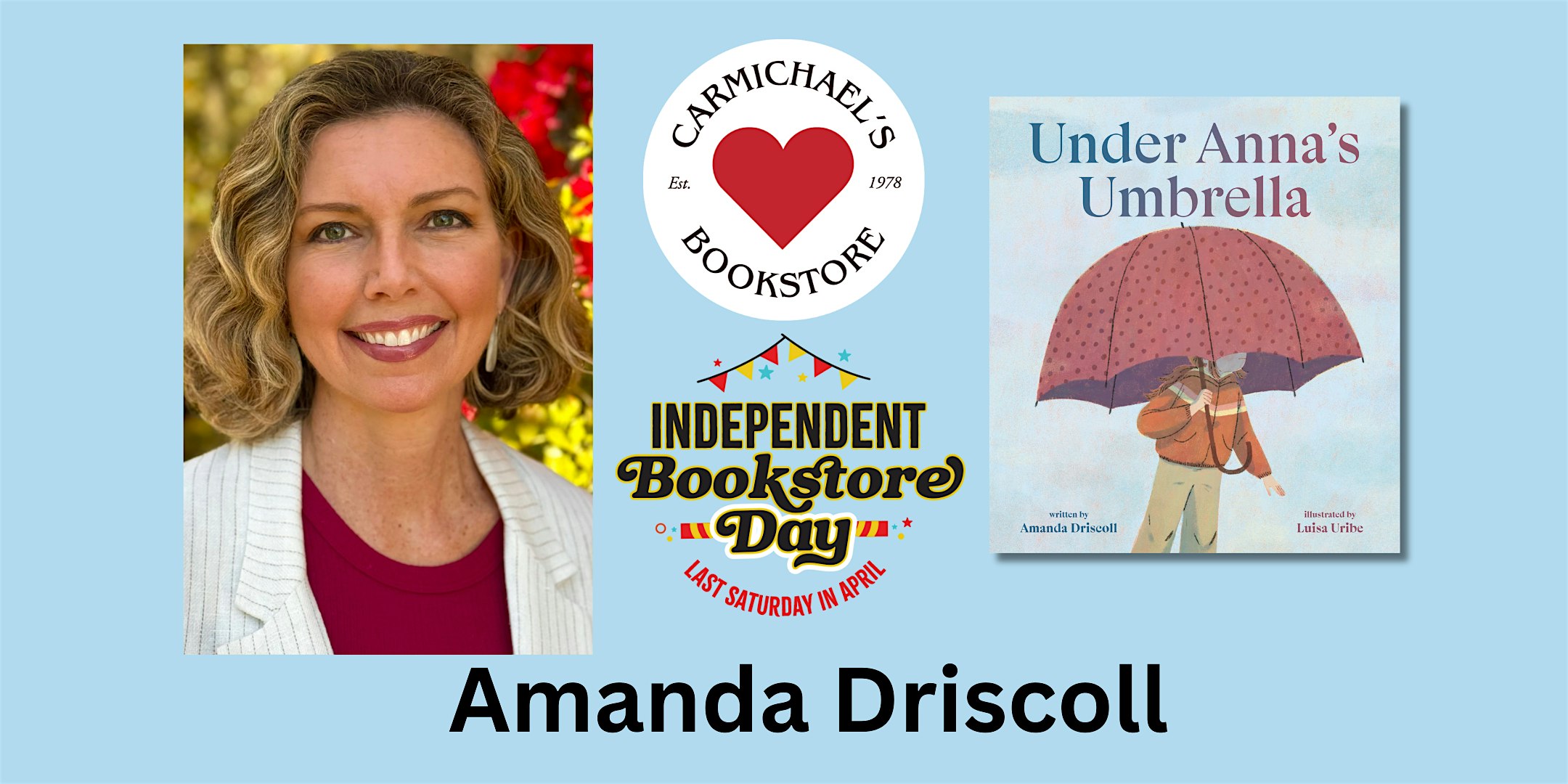 Independent Bookstore Day Storytime with Amanda Driscoll | 2720 Frankfort Ave