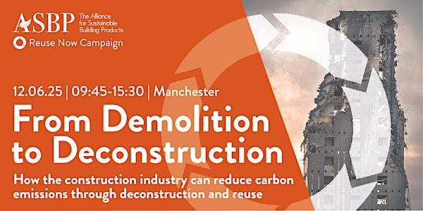 From Demolition to Deconstruction | Renold Building