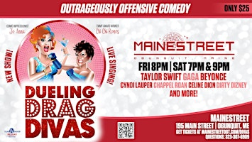 DUELING DRAG DIVAS | Mainestreet Ogunquit