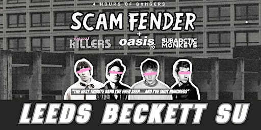 Scam Fender Tribute - Leeds Beckett SU - 13th September 2025 | Leeds Beckett Students' Union
