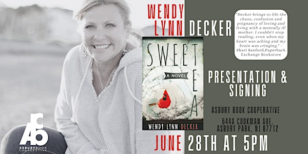 Presentation & Signing: Sweet Tea by Wendy Lynn Decker | Asbury Book Cooperative