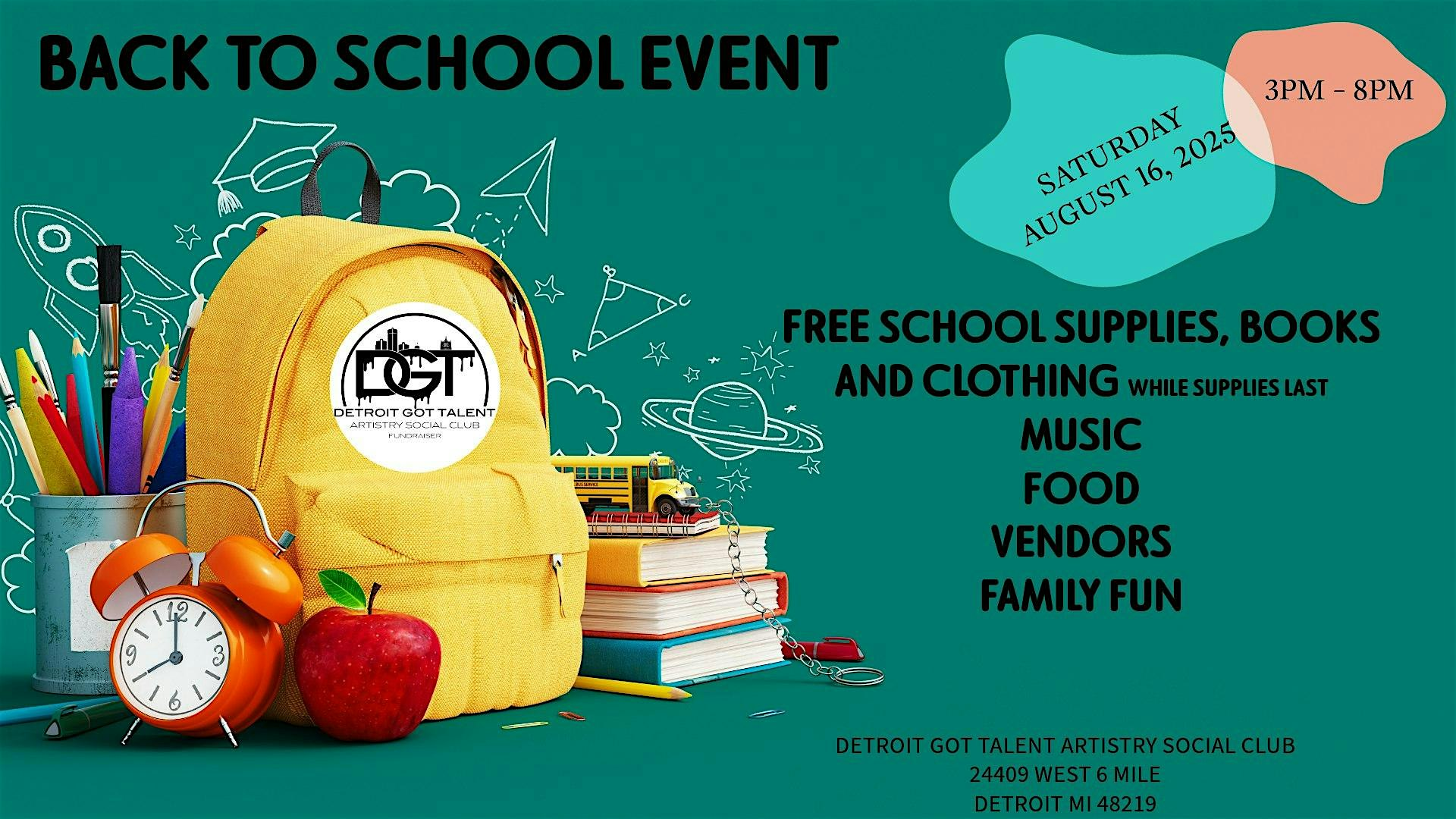 BACK TO SCHOOL GIVEAWAY / FAMILY FUN EVENT | 24409 W McNichols Rd