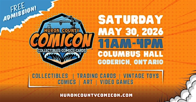 Huron County Comicon - The Biggest Collectibles Show in Huron County! | 390 Parsons Ct