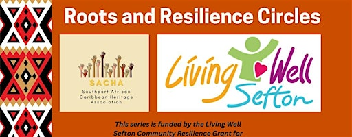 SACHA Roots & Resilience Circles - Visioning, Resilience and Growth | Southport, Leyland Road, Methodist Church