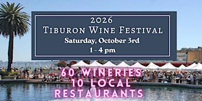 Tiburon Wine Festival 2026 | Point Tiburon Plaza