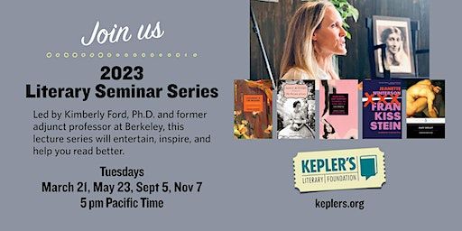2023 Literary Seminar Series with Kimberly Ford | Kepler's Books