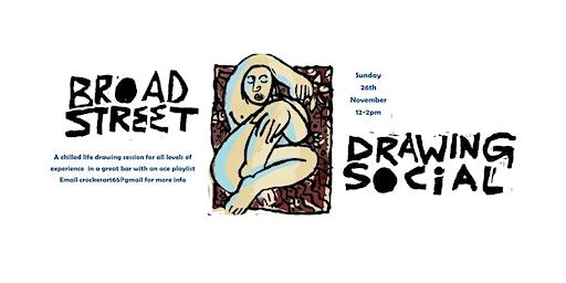 Broad Street Drawing Social 2 | Broad Street Social