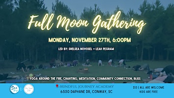 Full Moon Gathering | Mindful Journey Academy