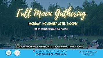 Full Moon Gathering | Mindful Journey Academy