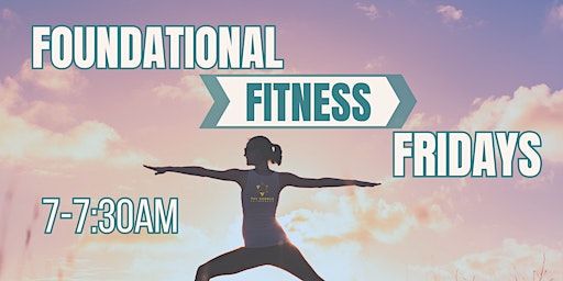 Foundational Fitness Fridays | 2500 1st Avenue North, St. Petersburg, FL, USA