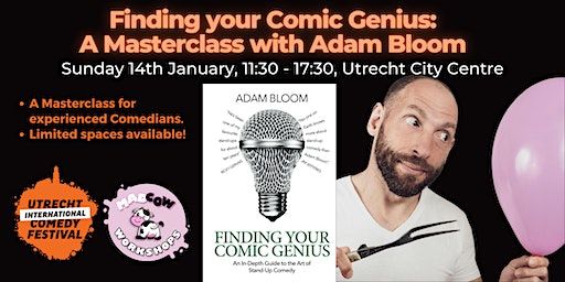 Finding your Comic Genius: A Masterclass with Adam Bloom | De Utrechter Stadsbrasserie en Bar