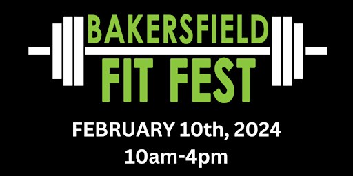 Bakersfield Fit Fest 2024 | Kern County Fair