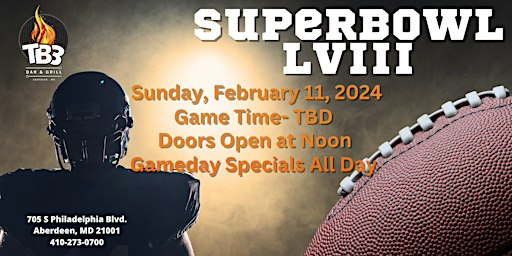 Superbowl LVIII Party | 705 S Philadelphia Blvd