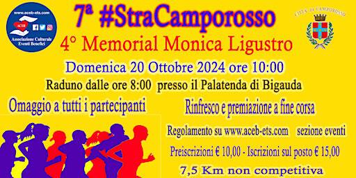 7ª StraCamporosso e 4° Memorial Monica Ligustro | PalaBigauda