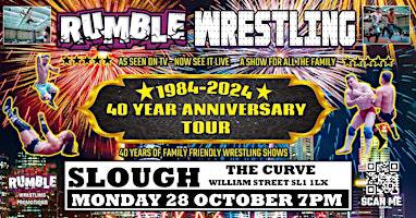 Rumble Wrestling 40 year Anniversary Tour comes to Slough | The Curve Slough