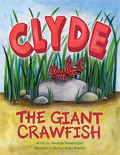 SATURDAY STORYTIME: Clyde the Giant Crawfish | The Garden District Book Shop