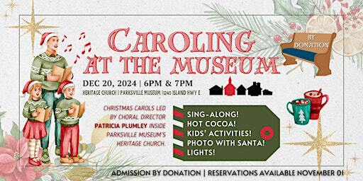 CAROLING @ the Museum | Parksville Museum