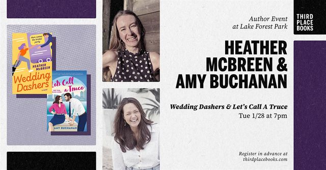 Heather McBreen and Amy Buchanan present their debut romance novels! | Third Place Books