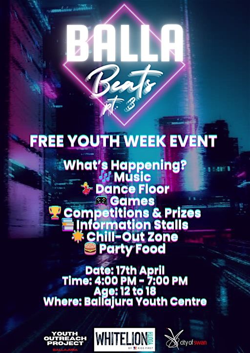 Balla Beats Pt.3 Youth Week Event | Whitelion Youth Centre