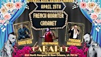 French Quarter Cabaret April 25th - A Variety Burlesque Experience | Le CaBARet