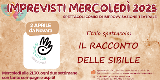 Il Racconto delle Sibille - Spettacolo di Improvvisazione Teatrale | Slow Mill