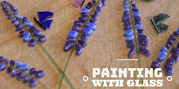 Spring Flowers Painting with Glass | Fused Glass db Studio | db Studio at Barnard Griffin Winery