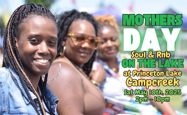Mother's Day On The Lake | Princeton Lakes