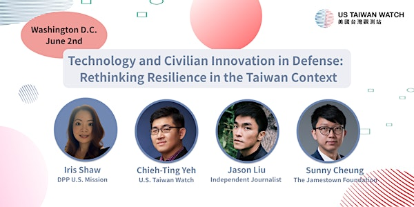 Technology and Civilian Innovation in Defense: Rethinking Taiwan Resilience | DPP U.S. Mission