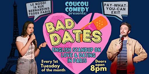 Bad Dates - English Standup in Paris on Love & Dating | Le Noddi