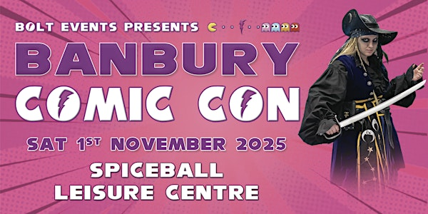 Banbury Comic Con | Spiceball Leisure Centre