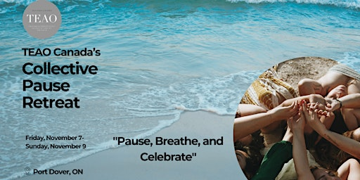 Collective Pause Retreat: The Pause Between | Port Dover