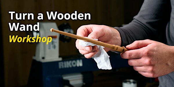 Lee Valley Tools Winnipeg Store - Turn a Wooden Wand Workshop | 1395 Ellice Ave