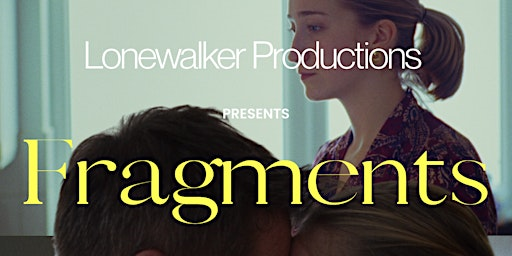Fragments Bristol Short Film Screening | PRSC The Space