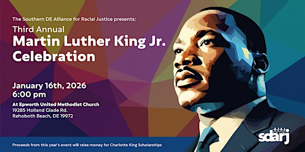Third Annual Martin Luther King Jr. Celebration | Epworth United Methodist Church