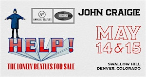 John Craigie performs “Help! The Lonely Beatles For Sale” - Night 2 | Swallow Hill Music - Daniels Hall