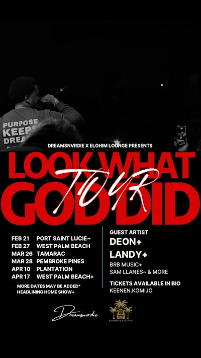 Look What God Did Tour: HEADLINING SHOW Feat. DEON, LANDY, BRB MUSIC & MORE | The Diplomat Center of the Palm Beaches