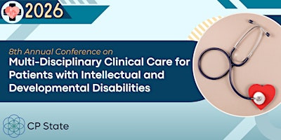 Conference on Multi-Disciplinary Clinical Care for Patients with I/DD | Embassy Suites by Hilton Saratoga Springs