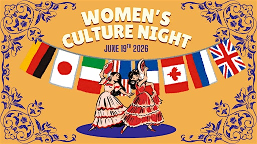 AROUND THE WORLD: Women’s Culture Night | 2351 Royal Windsor Dr unit 2