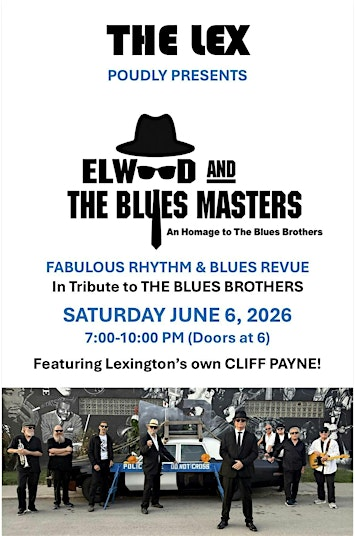 A Night to Light the Town. Featuring a Blues Brothers Tribute, Live! | The LEX