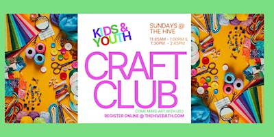 Kids & Youth CRAFT CLUB Afternoon with Mulu Mobile Arts Studio | 363 Main Street Bath