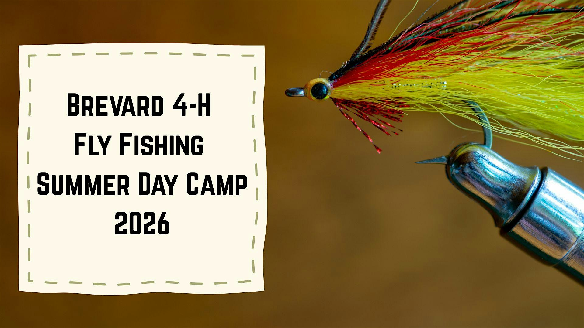 4-H Summer Fly Fishing Camp | UF/IFAS Extension - Brevard County