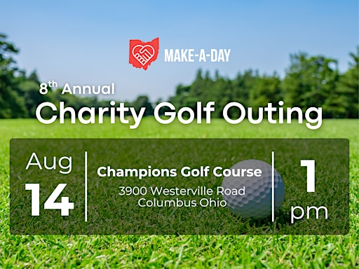 Make-A-Day 8th Annual Charity Golf Outing | Champions Golf Course
